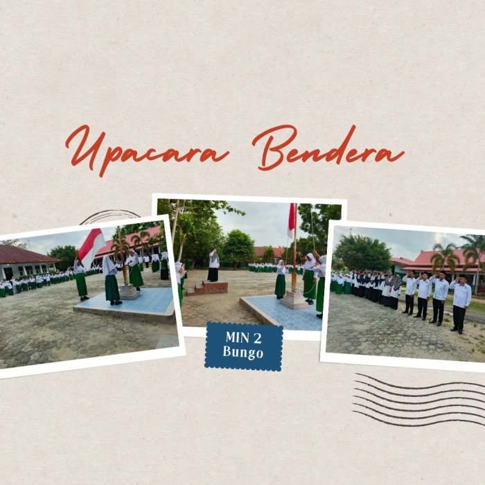 Kegiatan Upacara Bendera Hari Senin di MIN 2 Bungo